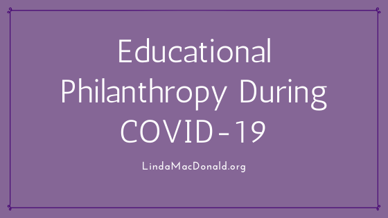Educational Philanthropy During COVID-19
